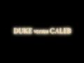 Duke-Versus-Caleb-Title.png